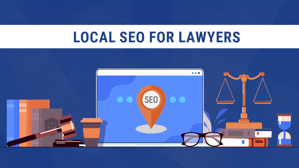 Local Seo For Lawyers Complete Guide