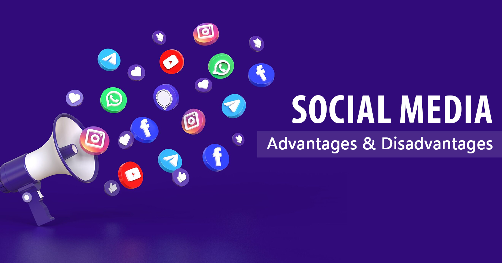 Advantages Disadvantages Of Social Media 