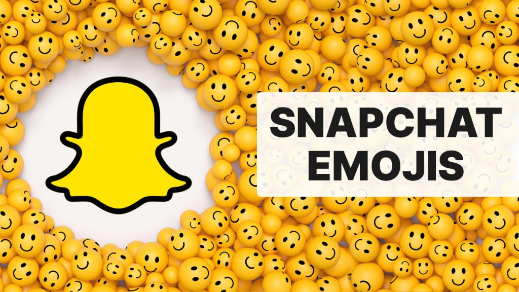 Snapchat Emojis What do They Mean