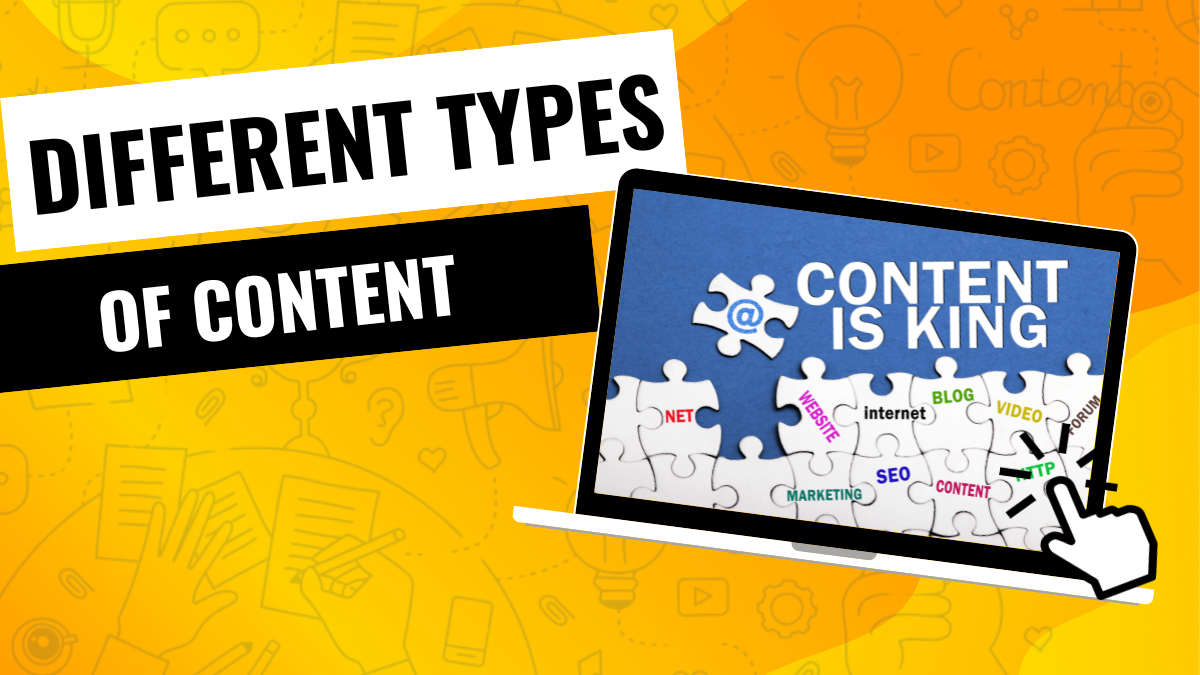 Different Types of Content for Effective Content Marketing