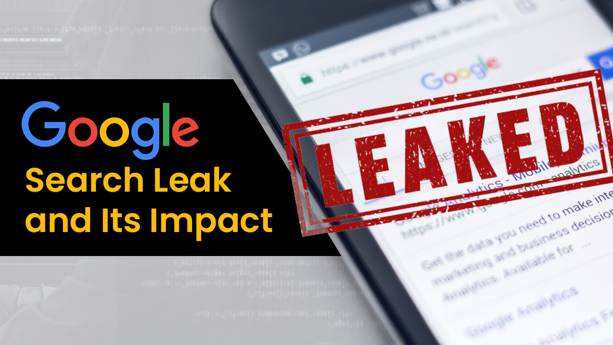 Decoding the Google Search Leak