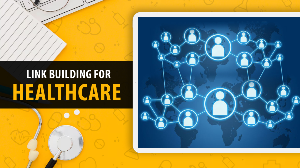 Link Building For Healthcare