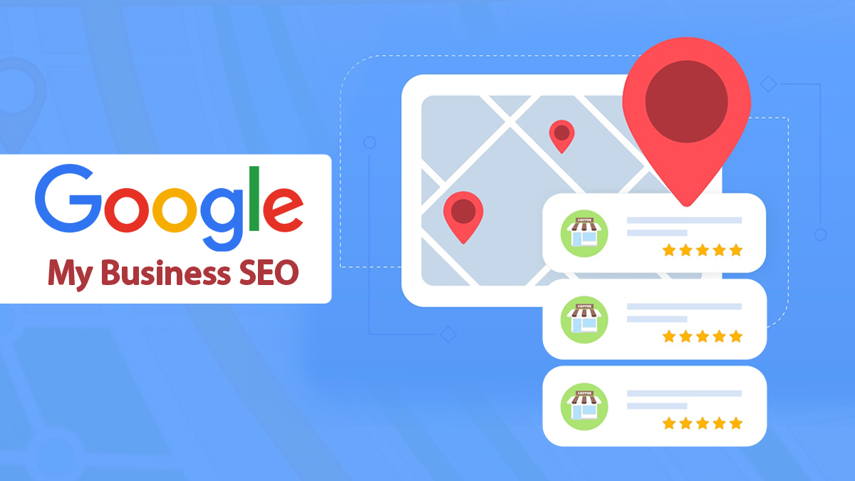 Google My Business SEO