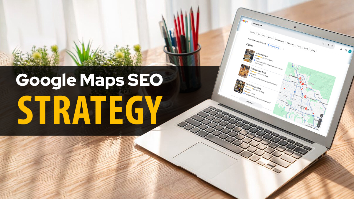 Winning Google Maps SEO Strategy